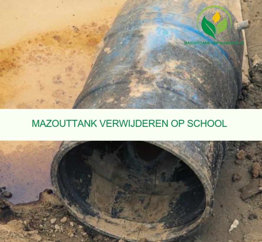 Mazouttank verwijderen op school