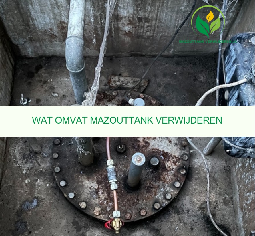 Wat omvat mazouttank verwijderen